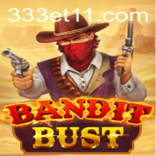 Desvendando BanditBust: O Novo Jogo da 333ET.com